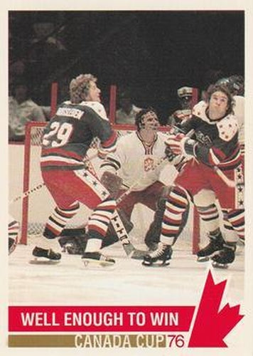 #146 Well Enough To Win - USA / Czechoslovakia - 1992 Future Trends '76 Canada Cup Hockey