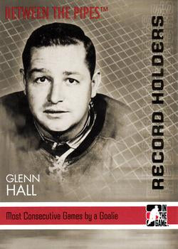 #147 Glenn Hall - Detroit Red Wings / Chicago Blackhawks - 2006-07 In The Game Between The Pipes Hockey