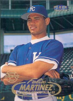 #148 Felix Martinez - Kansas City Royals - 1998 Fleer Tradition Baseball