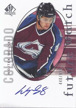 #149 Wojtek Wolski - Colorado Avalanche - 2005-06 SP Authentic Hockey