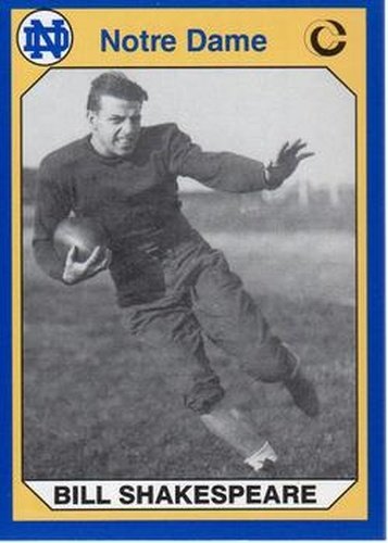 #149 Bill Shakespeare - Notre Dame Fighting Irish - 1990 Collegiate Collection Notre Dame Football