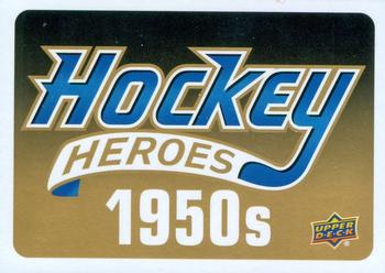 #NNO 1950s Header Card - 2011-15 Upper Deck - Hockey Heroes