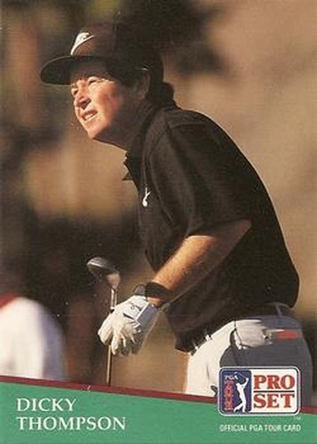 #14 Dicky Thompson - 1991 Pro Set PGA Tour Golf