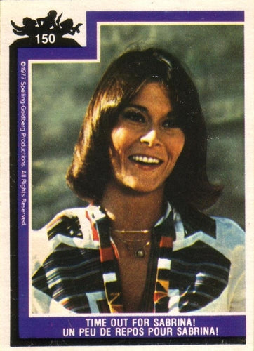 #150 Time Out For Sabrina! - 1977 O-Pee-Chee Charlie's Angels