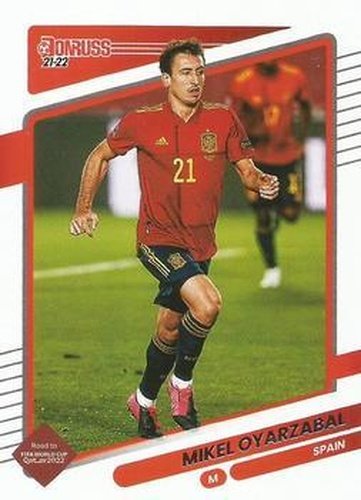 #150 Mikel Oyarzabal - Spain - 2021-22 Donruss Road to FIFA World Cup Qatar 2022 Soccer