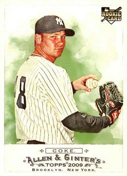 #152 Phil Coke - New York Yankees - 2009 Topps Allen & Ginter Baseball