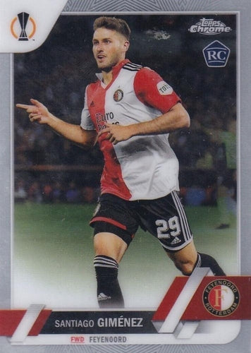 #153 Santiago Giménez - Feyenoord - 2022-23 Topps Chrome UEFA Club Competitions Soccer