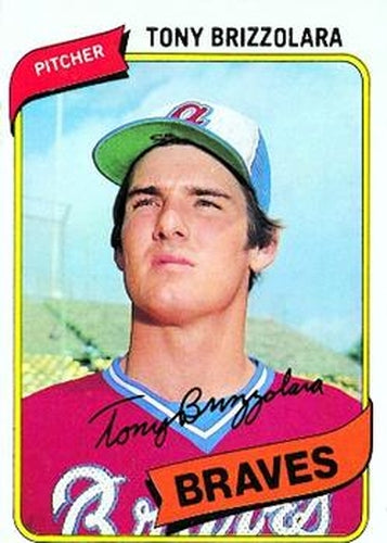 #156 Tony Brizzolara - Atlanta Braves - 1980 Topps Baseball