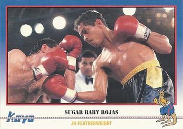 #157 Sugar Baby Rojas - 1991 Kayo Boxing