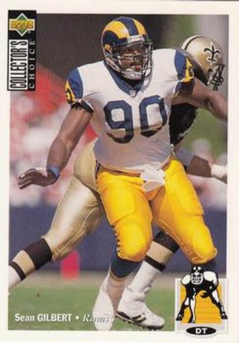 #158 Sean Gilbert - Los Angeles Rams - 1994 Collector's Choice Football