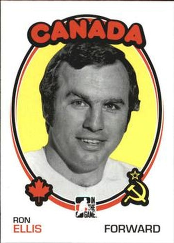 #158 Ron Ellis - Canada - 2009-10 In The Game 1972 The Year In Hockey