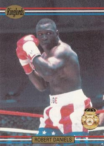#15 Robert Daniels - 1991 Ringlords Boxing