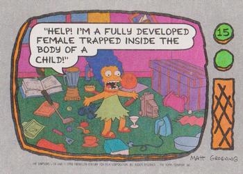 #15 Help! I'm a fully developed female trapped in - 1990 Topps The Simpsons
