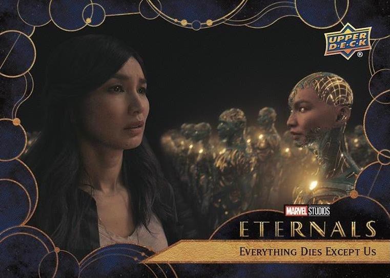 #15 Everything Dies Except Us - 2023 Upper Deck Marvel Eternals