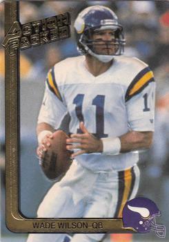 #160 Wade Wilson - Minnesota Vikings - 1991 Action Packed Football