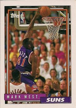 #160 Mark West - Phoenix Suns - 1992-93 Topps Basketball