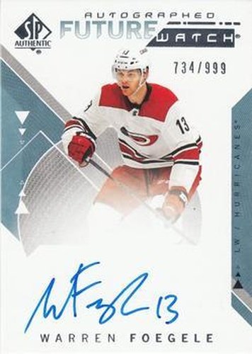 #161 Warren Foegele - Carolina Hurricanes - 2018-19 SP Authentic Hockey