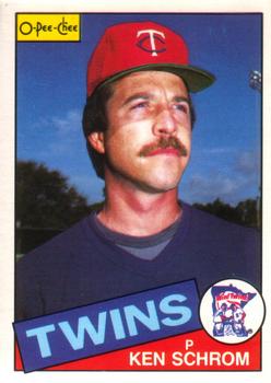 #161 Ken Schrom - Minnesota Twins - 1985 O-Pee-Chee Baseball