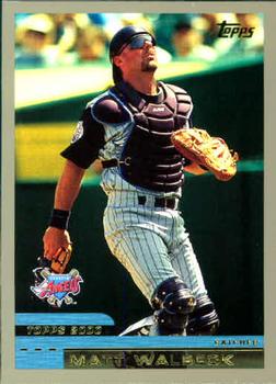 #162 Matt Walbeck - Anaheim Angels - 2000 Topps Baseball