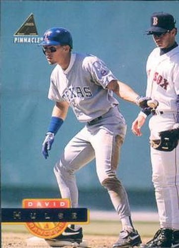 #162 David Hulse - Texas Rangers - 1994 Pinnacle Baseball
