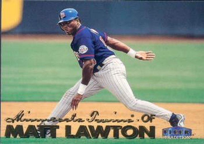 #162 Matt Lawton - Minnesota Twins - 1999 Fleer Tradition Baseball