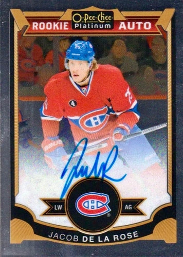 #163 Jacob de la Rose - Montreal Canadiens - 2015-16 O-Pee-Chee Platinum Hockey