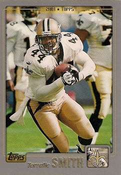 #165 Terrelle Smith - New Orleans Saints - 2001 Topps Football