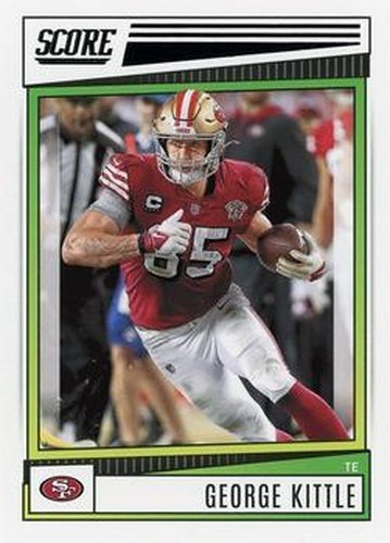 #165 George Kittle - San Francisco 49ers - 2022 Score Football