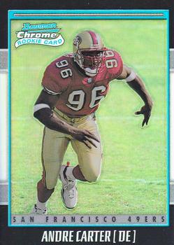 #166 Andre Carter - San Francisco 49ers - 2001 Bowman Chrome Football