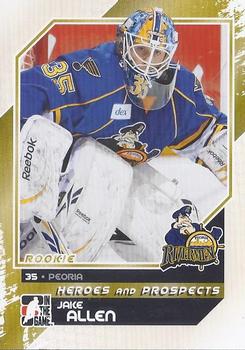 #166 Jake Allen - Peoria Rivermen - 2010-11 In The Game Heroes and Prospects Hockey