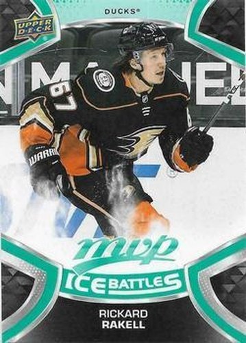 #167 Rickard Rakell - Anaheim Ducks - 2021-22 Upper Deck MVP - Ice Battles Hockey