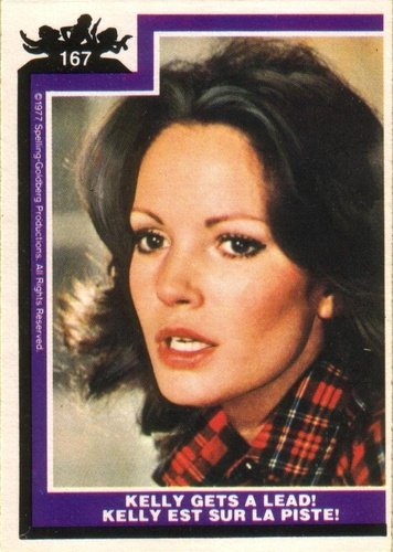#167 Kelly Gets a Lead! - 1977 O-Pee-Chee Charlie's Angels