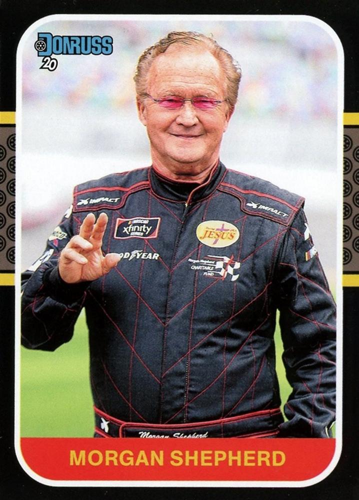 #167 Morgan Shepherd - Shepherd Racing Ventures - 2020 Donruss Racing