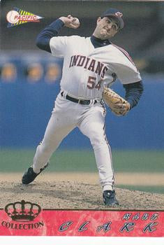 #167b Mark Clark - Cleveland Indians - 1994 Pacific Baseball