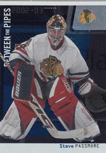 #16 Steve Passmore - Chicago Blackhawks - 2002-03 Be a Player Between the Pipes Hockey