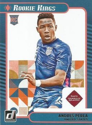 #16 Andres Perea - USA - 2021-22 Donruss Road to FIFA World Cup Qatar 2022 - Rookie Kings Soccer