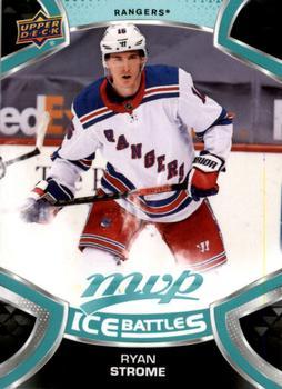 #16 Ryan Strome - New York Rangers - 2021-22 Upper Deck MVP - Ice Battles Hockey