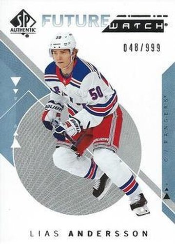 #170 Lias Andersson - New York Rangers - 2018-19 SP Authentic Hockey