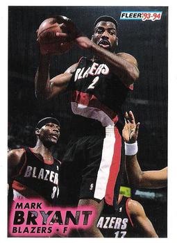 #172 Mark Bryant - Portland Trail Blazers - 1993-94 Fleer Basketball