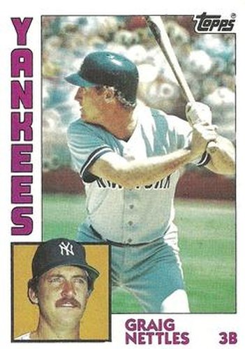 #175 Graig Nettles - New York Yankees - 1984 Topps Baseball