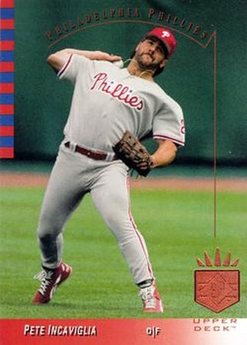 #176 Pete Incaviglia - Philadelphia Phillies - 1993 SP Baseball