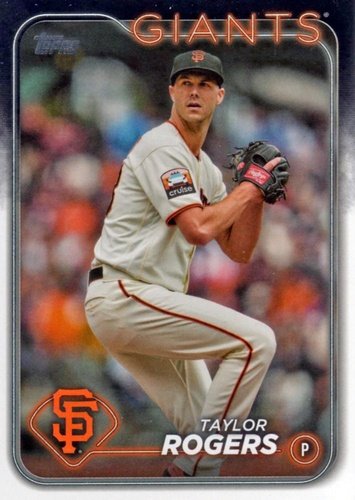 #176 Taylor Rogers - San Francisco Giants - 2024 Topps Baseball
