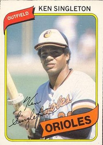 #178 Ken Singleton - Baltimore Orioles - 1980 O-Pee-Chee Baseball