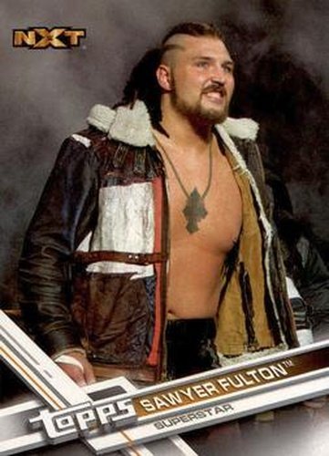 #179 Sawyer Fulton - 2017 Topps WWE Then Now Forever Wrestling