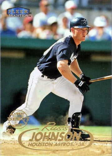 #179 Russ Johnson - Houston Astros - 1998 Fleer Tradition Baseball