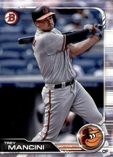 #17 Trey Mancini - Baltimore Orioles - 2019 Bowman Baseball