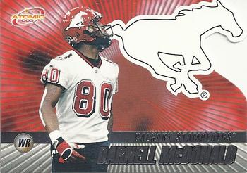 #17 Darnell McDonald - Calgary Stampeders - 2003 Pacific Atomic CFL Football