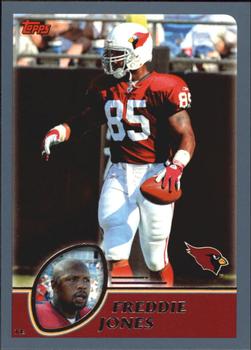 #181 Freddie Jones - Arizona Cardinals - 2003 Topps Football