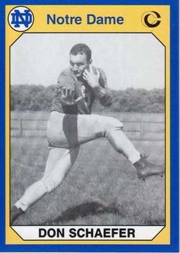 #181 Don Schaefer - Notre Dame Fighting Irish - 1990 Collegiate Collection Notre Dame Football
