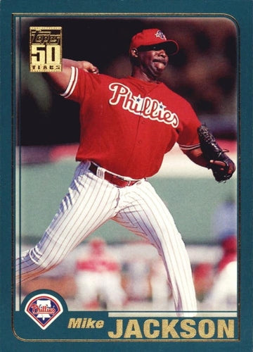 #182 Mike Jackson - Philadelphia Phillies - 2001 Topps Baseball